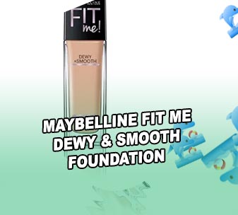 Maybelline fit me dewy and smooth shades