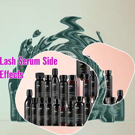 Prostaglandin in lash serum side effects